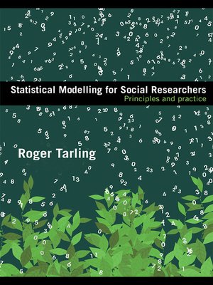 cover image of Statistical Modelling for Social Researchers